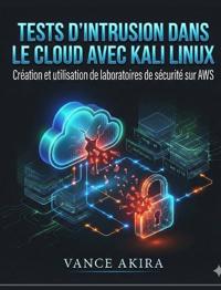 Tests d'intrusion dans le cloud avec Kali Linux