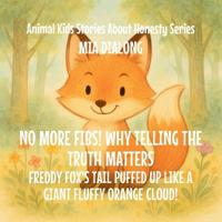 Bokomslag för "No More Fibs! Why Telling the Truth Matters"