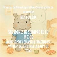 Bokomslag for "Ser Honesto Siempre Es Lo Mejor"