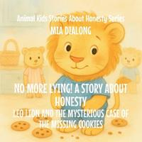 No More Lying! A Story About Honesty