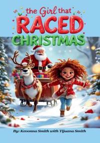 The Girl That Raced Christmas