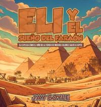 Bokomslag for "Eli y el sueño del faraón"