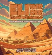 Bokomslag for "Eli und der Traum des Pharaos"