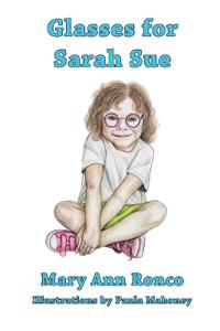 Glasses for Sarah Sue