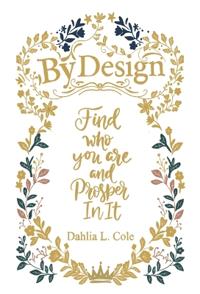 By Design