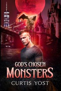 Bokomslag för "God's Chosen Monsters"