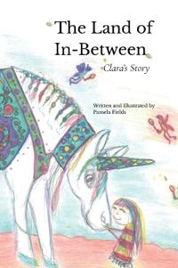 The Land of In-Between, Clara's Story