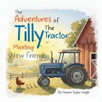 The Adventures Of Tilly The Tractor