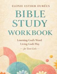 Bible Study Workbook For Teens