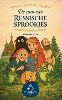 De mooiste Russische sprookjes