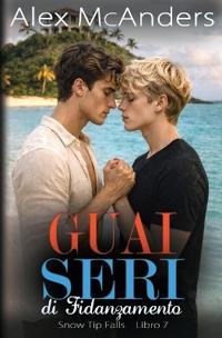 Guai Seri di Fidanzamento