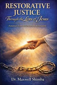 Restorative Justice Through the Lens of Jesus