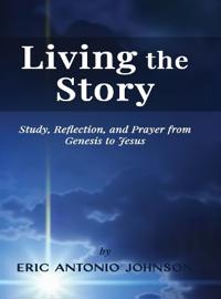 Living the Story