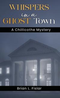 Whispers in a Ghost Town