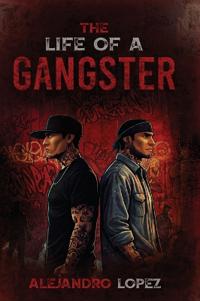 Bokomslag för "The Life of a Gangster"