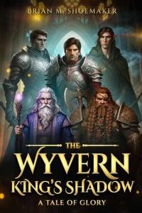 The Wyvern King's Shadow