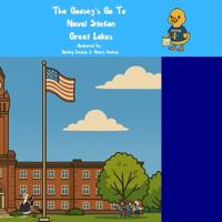 The Goosey's Go to Naval Station Great Lakes
