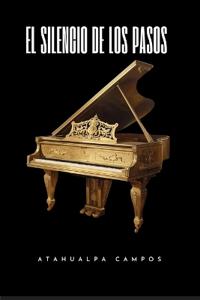 El Silencio de Los Pasos