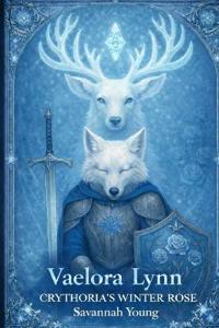 Vaelora Lynn Crythorias Winter Rose