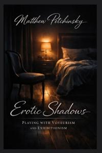 Erotic Shadows