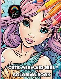 Cute Mermaid Girl Coloring Book