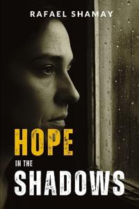 Hope in the Shadows