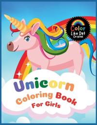 Unicorn Coloring Book For Girls