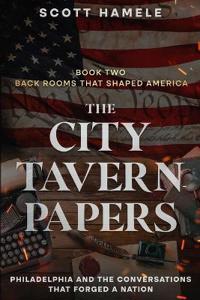 The City Tavern Papers