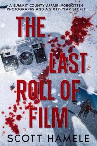The Last Roll of Film
