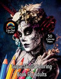 Sugar Skulls Coloring Book for Adults
