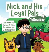 Nick and His Loyal Pals
