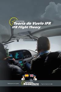 Teoría del vuelo IFR / IFR Flight Theory