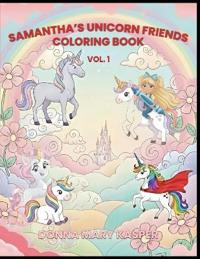 Samantha's Unicorn Friends ( Vol 1)