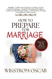 How to Prepare for Marriage