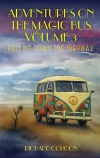 Adventures On The Magic Bus