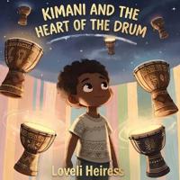 Kimani and the Heart of the Drum