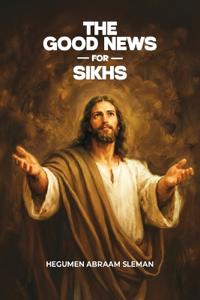 The Good News for Sikhs