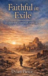 Faithful in Exile