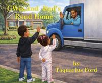 GWiz and Dad's Road Home