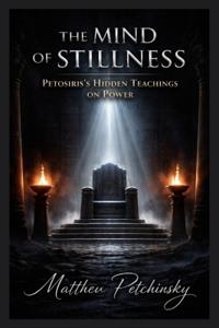 The Mind of Stillness
