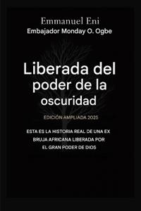 Liberado del poder de las tinieblas - Edición ampliada 2025