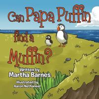 Can Papa Puffin Find a Muffin?