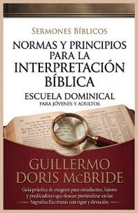 Normas y Principios para la Interpretación Bíblica