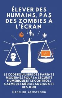 Élever Des Humains, Pas Des Zombies à l'Écran