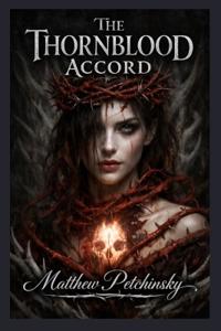 The Thornblood Accord
