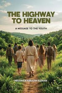 The Highway to Heaven