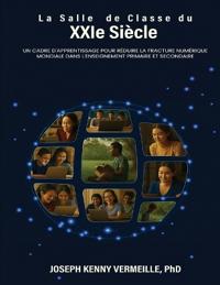 LA SALLE DE CLASSE DU XXIe SIÈCLE
