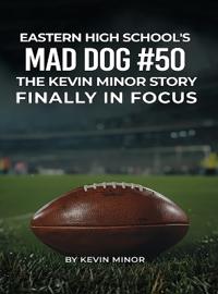 Bokomslag for "Eastern High School's Mad Dog #50"