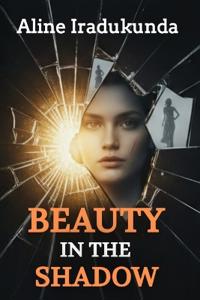 Kirjan kansi "Beauty in the Shadow"