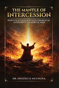The Mantle of Intercession
